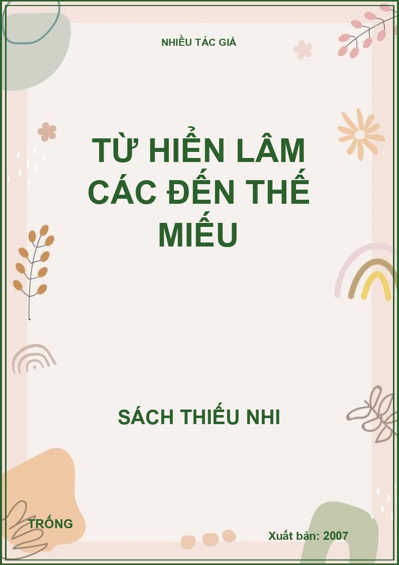 Từ Hiển Lâm Các đến Thế Miếu