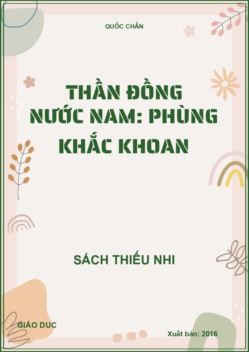 Thần đồng nước Nam: Phùng Khắc Khoan