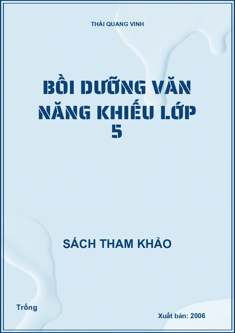 Bồi dưỡng văn năng khiếu lớp 5