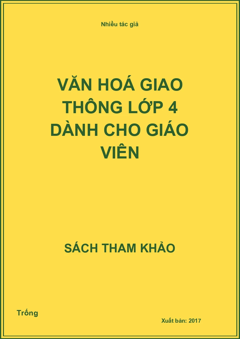 Văn hoá giao thông lớp 4 dành cho giáo viên