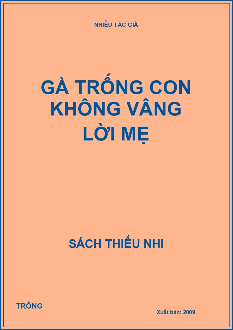 Gà trống con không vâng lời mẹ