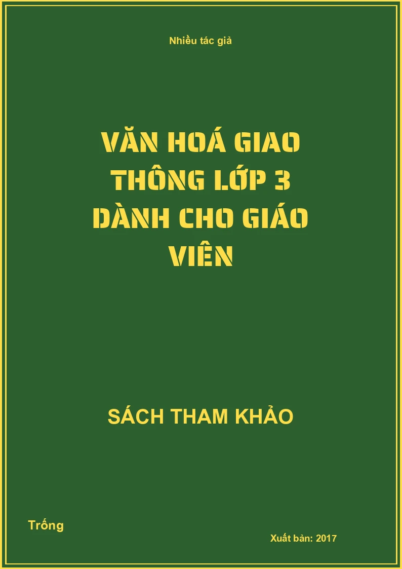 Văn hoá giao thông lớp 3 dành cho giáo viên
