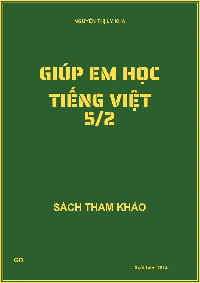 Giúp em học Tiếng Việt 5/2