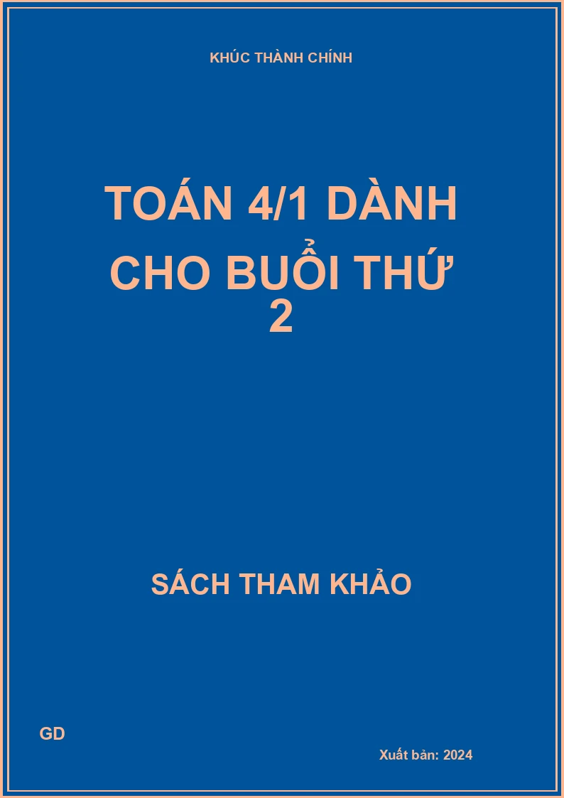 Toán 4/1 dành cho buổi thứ 2