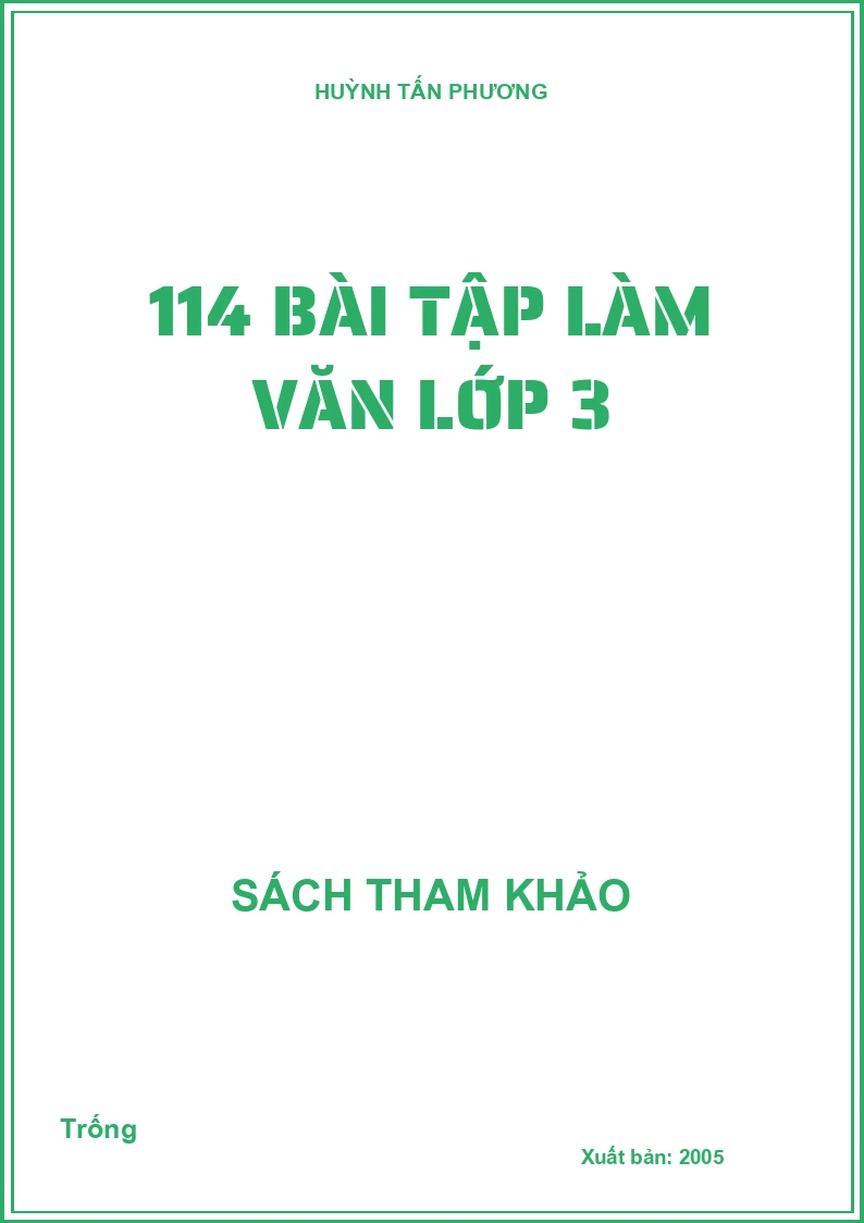 114 bài tập làm văn lớp 3