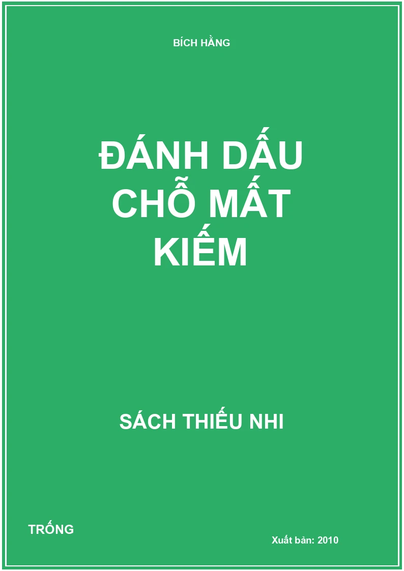 Đánh dấu chỗ mất kiếm