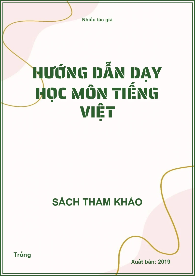 Hướng dẫn dạy học môn Tiếng Việt
