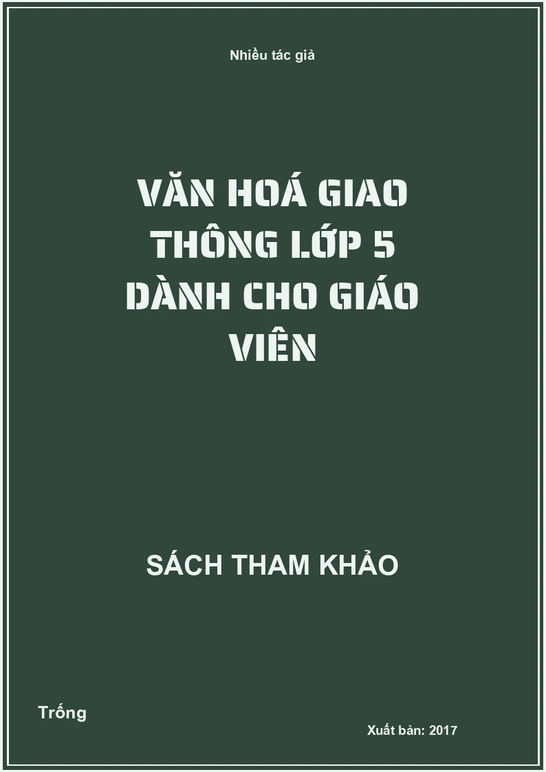 Văn hoá giao thông lớp 5 dành cho giáo viên