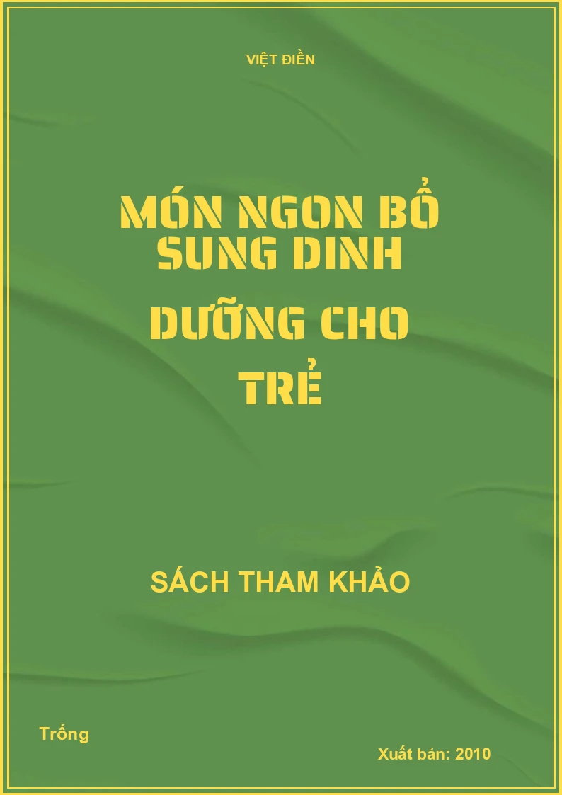 Món ngon bổ sung dinh dưỡng cho trẻ