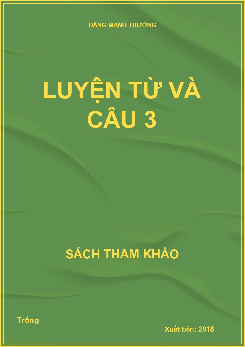 Luyện từ và câu 3