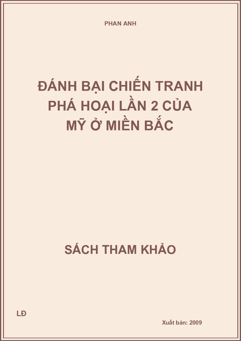 Đánh bại chiến tranh phá hoại lần 2 của Mỹ ở miền bắc