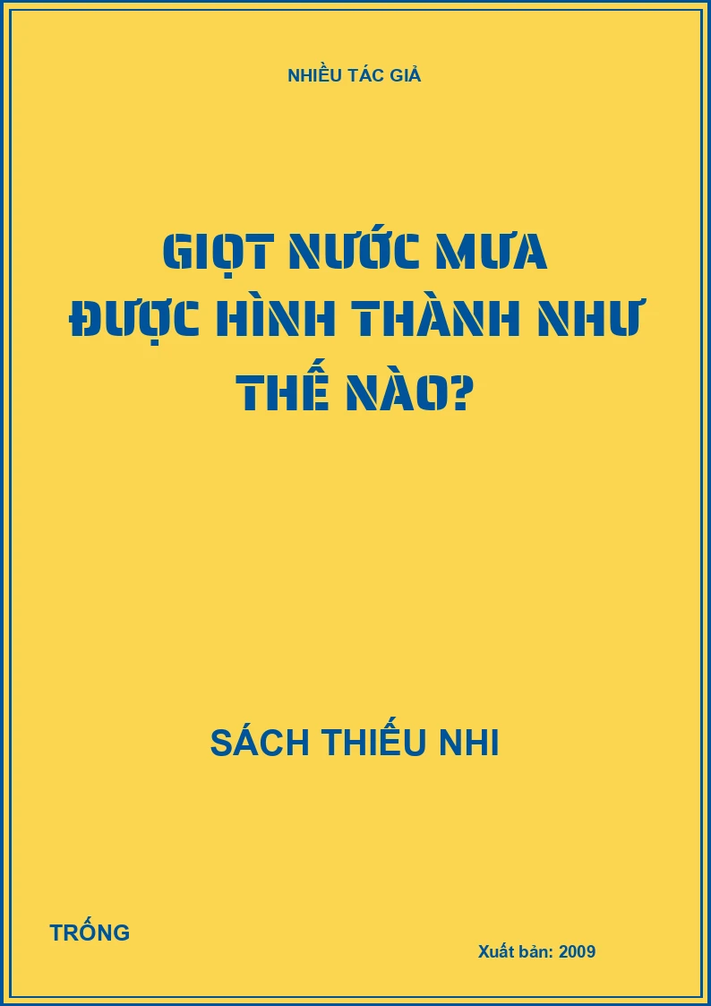 Giọt nước mưa được hình thành như thế nào?