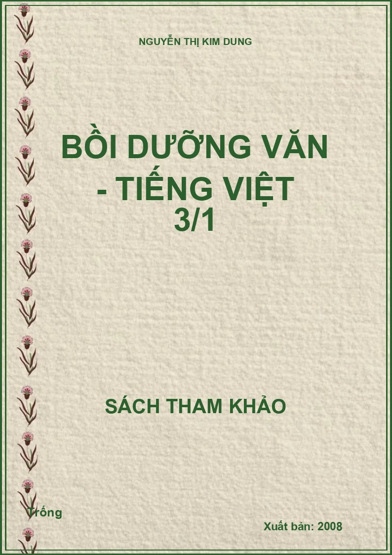Bồi dưỡng văn - Tiếng Việt 3/1