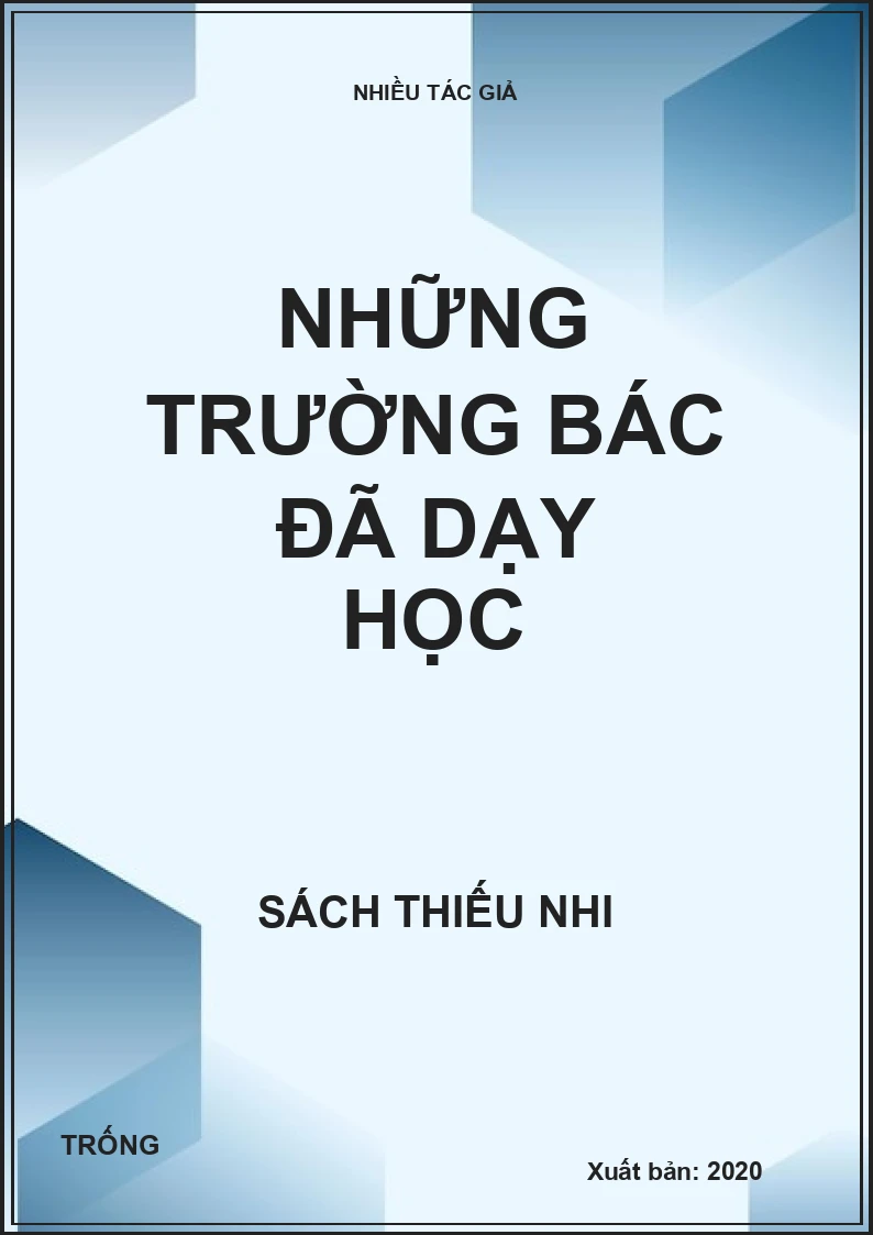 Những trường Bác đã dạy học
