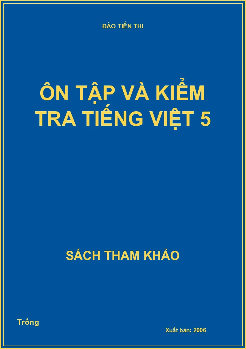 Ôn tập và kiểm tra Tiếng Việt 5