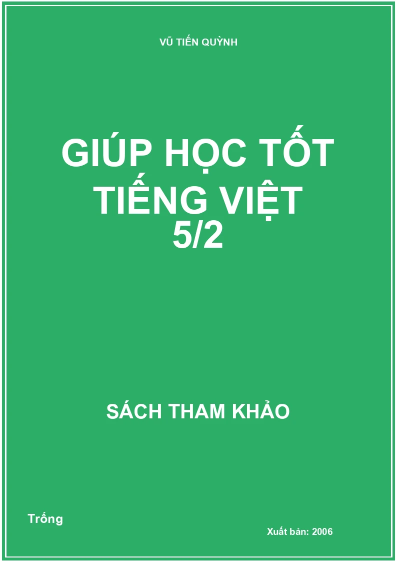 Giúp học tốt Tiếng Việt 5/2