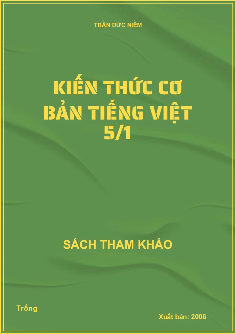 Kiến thức cơ bản Tiếng việt 5/1