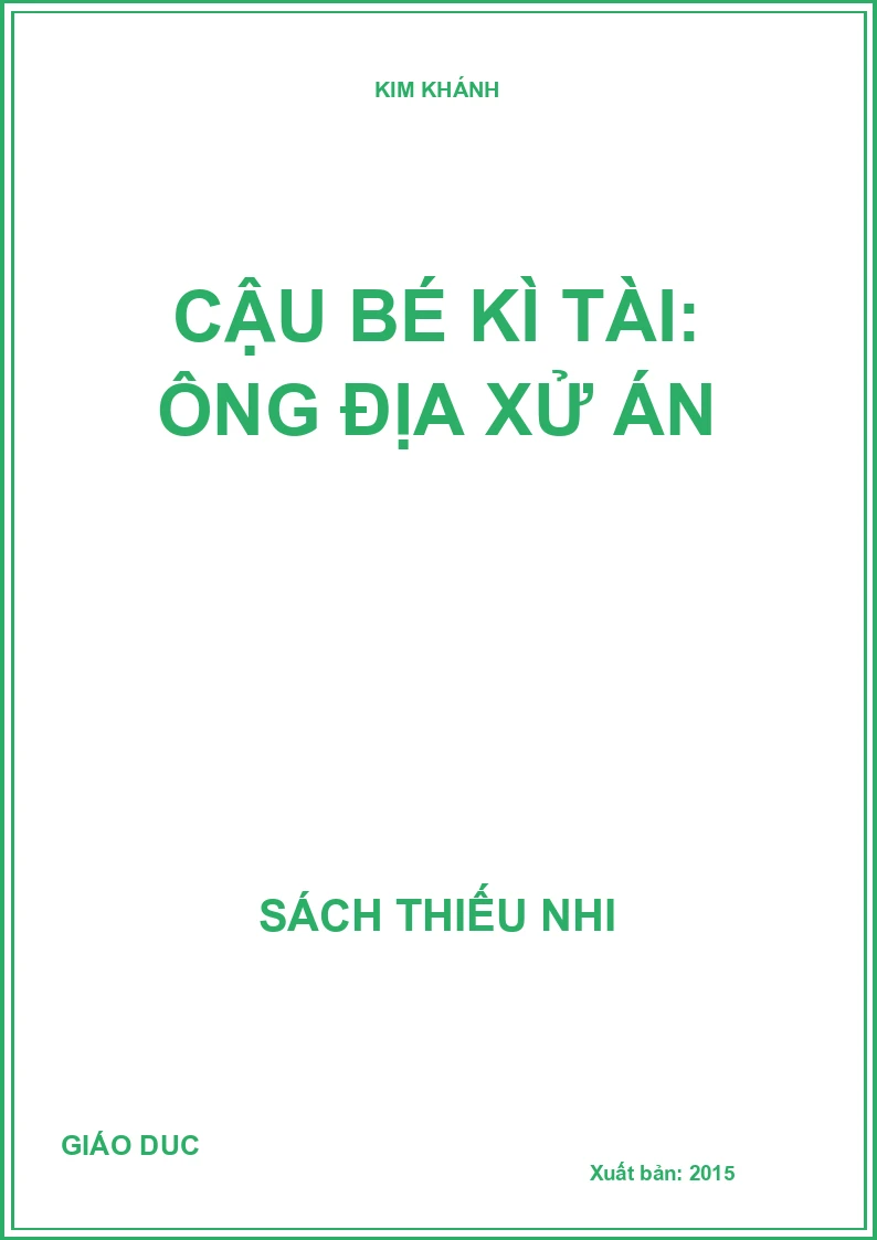 Cậu bé kì tài: Ông địa xử án