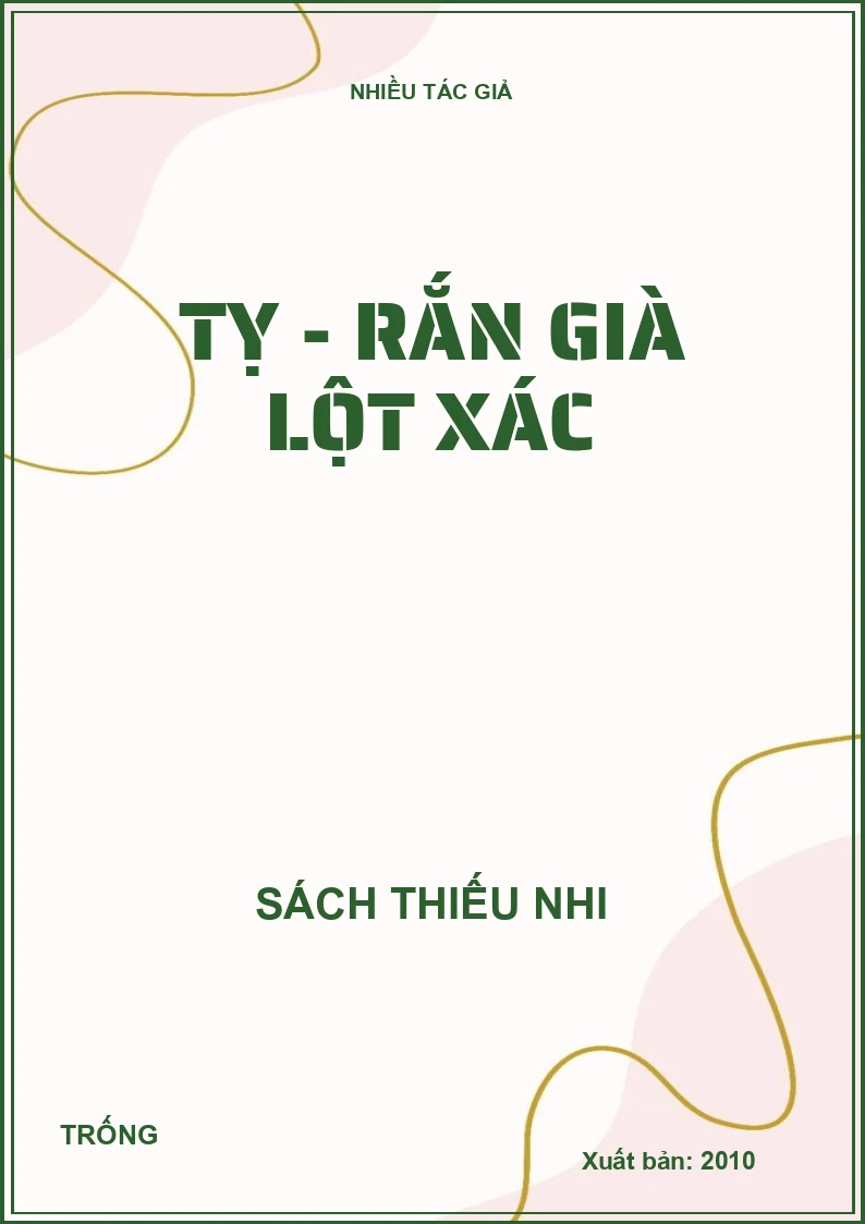 Tỵ - Rắn già lột xác