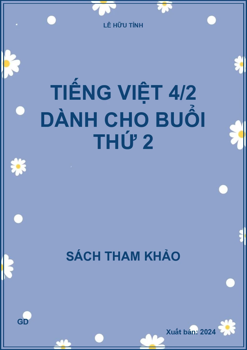 Tiếng Việt 4/2 dành cho buổi thứ 2