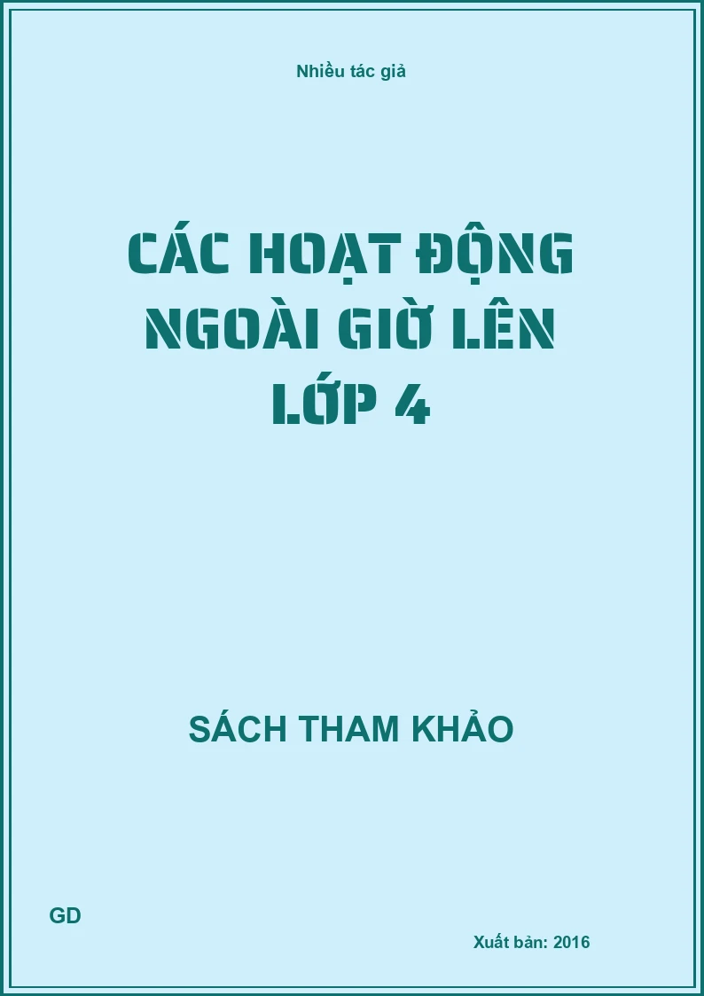 Các hoạt động ngoài giờ lên lớp 4