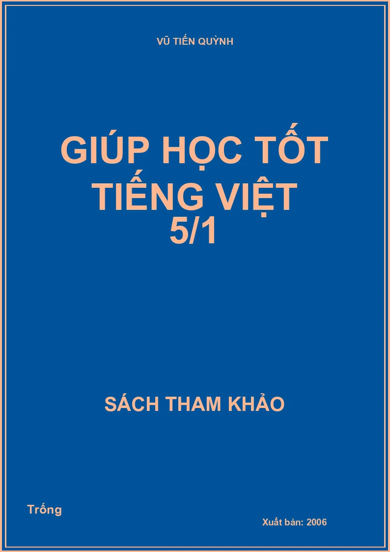 Giúp học tốt Tiếng Việt 5/1