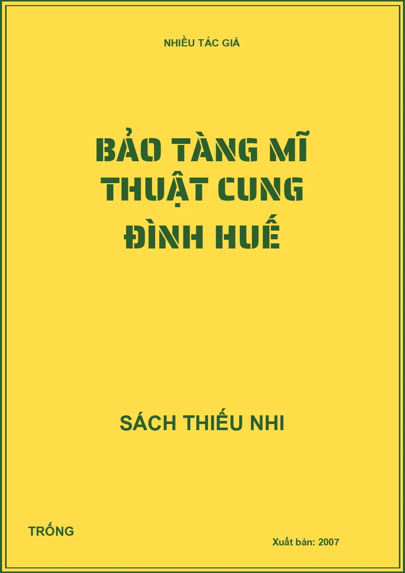 Bảo tàng Mĩ thuật cung đình Huế