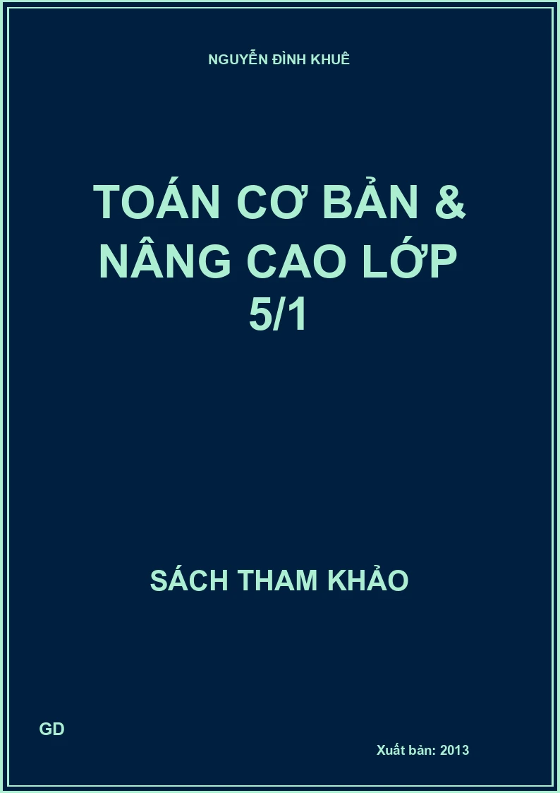 Toán cơ bản & nâng cao lớp 5/1