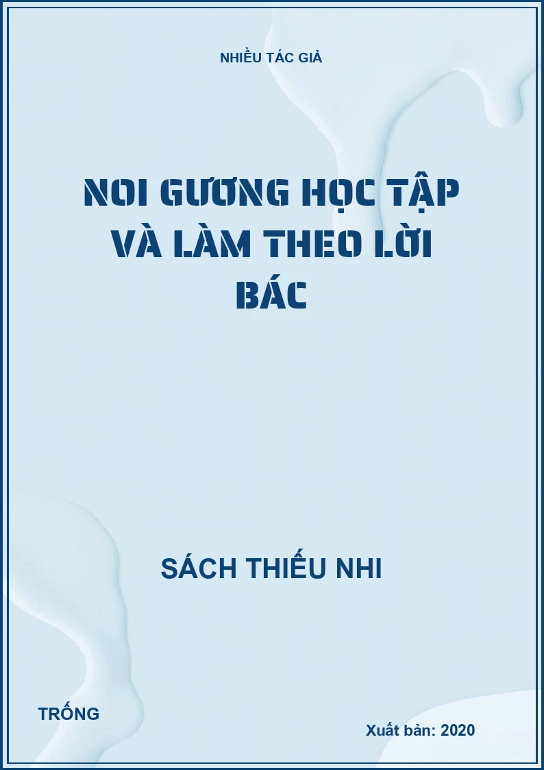 Noi gương học tập và làm theo lời Bác