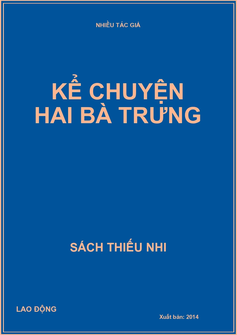 Kể chuyện Hai Bà Trưng