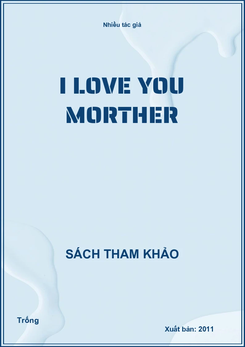 I love you mother