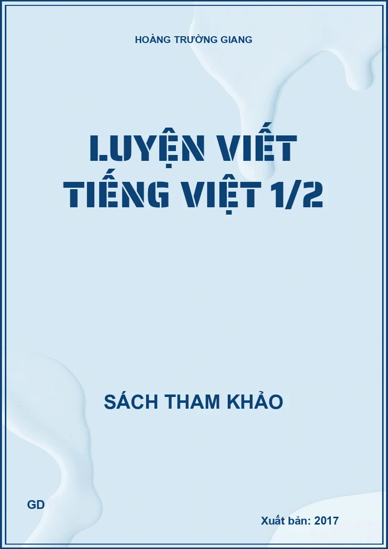 Luyện viết Tiếng Việt 1/2