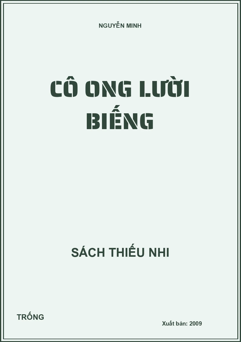 Cô ong lười biếng