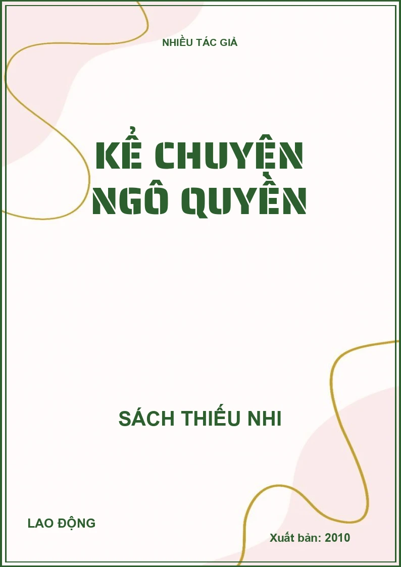 Kể chuyện Ngô Quyền