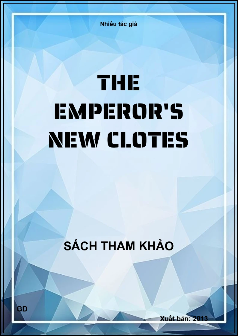 The Emperor's new clothes