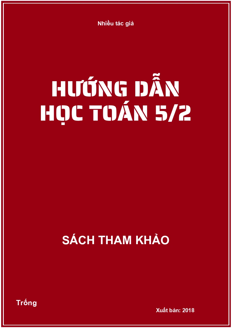 Hướng dẫn học Toán 5/2