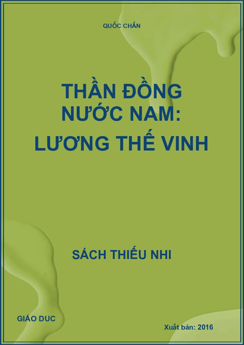 Thần đồng nước Nam: Lương Thế Vinh