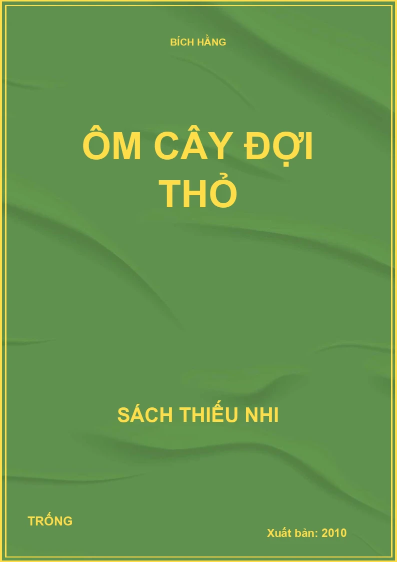 Ôm cây đợi thỏ