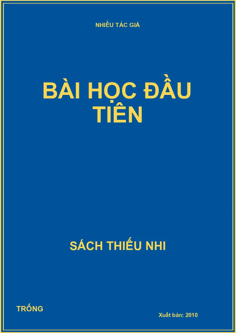 Bài học đầu tiên