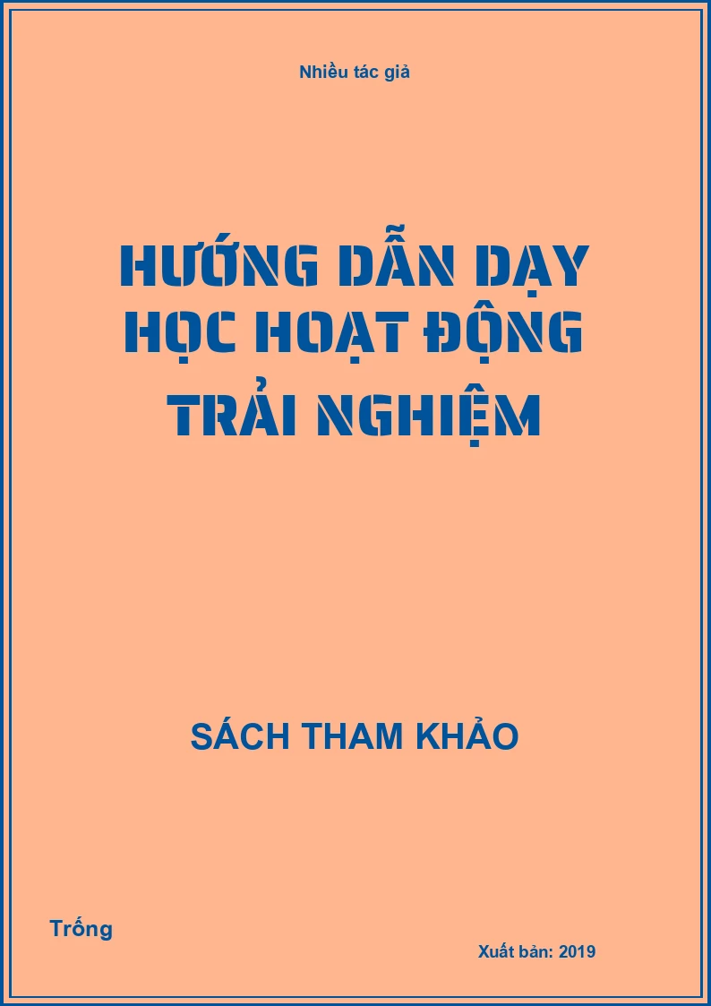 Hướng dẫn dạy học hoạt động trải nghiệm