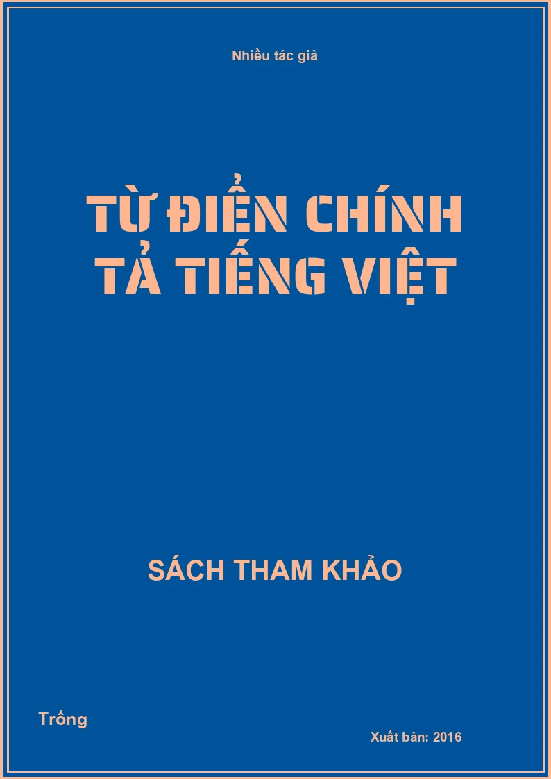 Từ điển chính tả Tiếng Việt