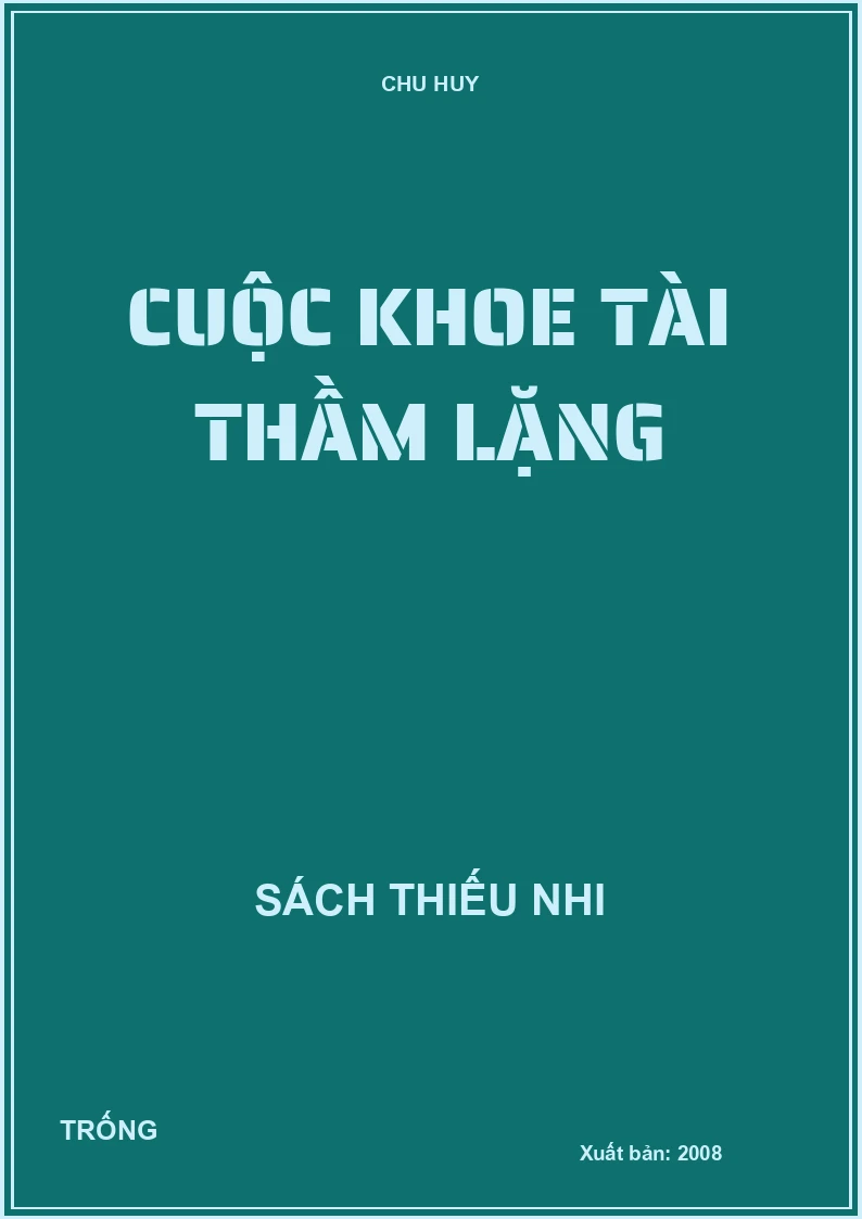 Cuộc khoe tài thầm lặng