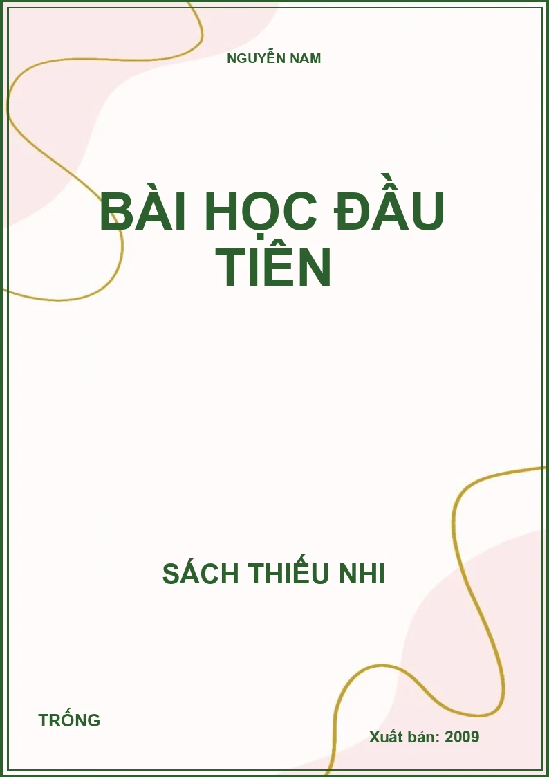 Bài học đầu tiên