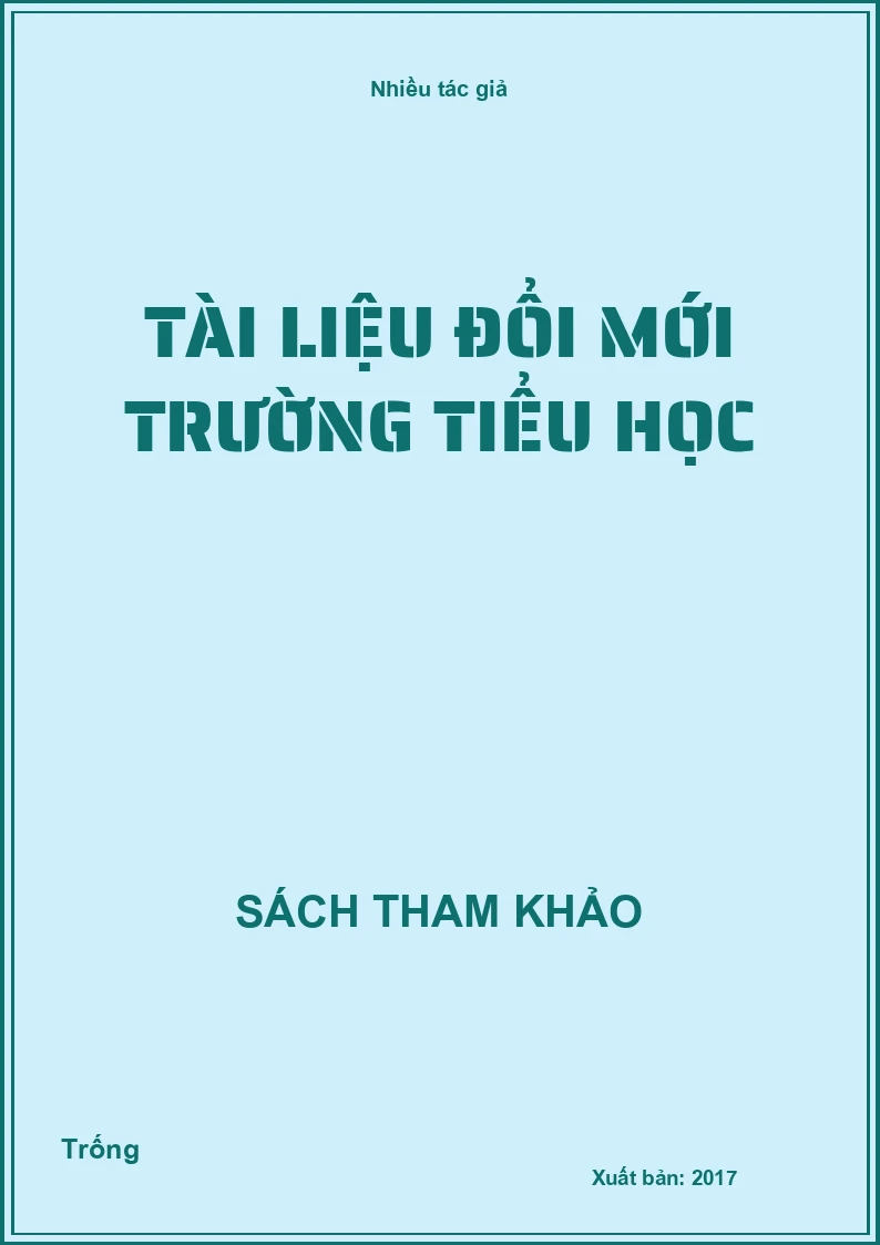 Tài liệu đổi mới trường Tiểu học