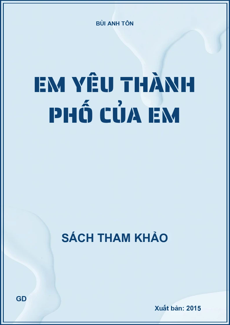 Em yêu thành phố của em