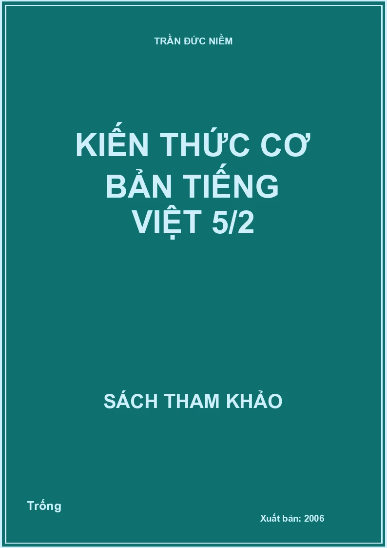 Kiến thức cơ bản Tiếng việt 5/2
