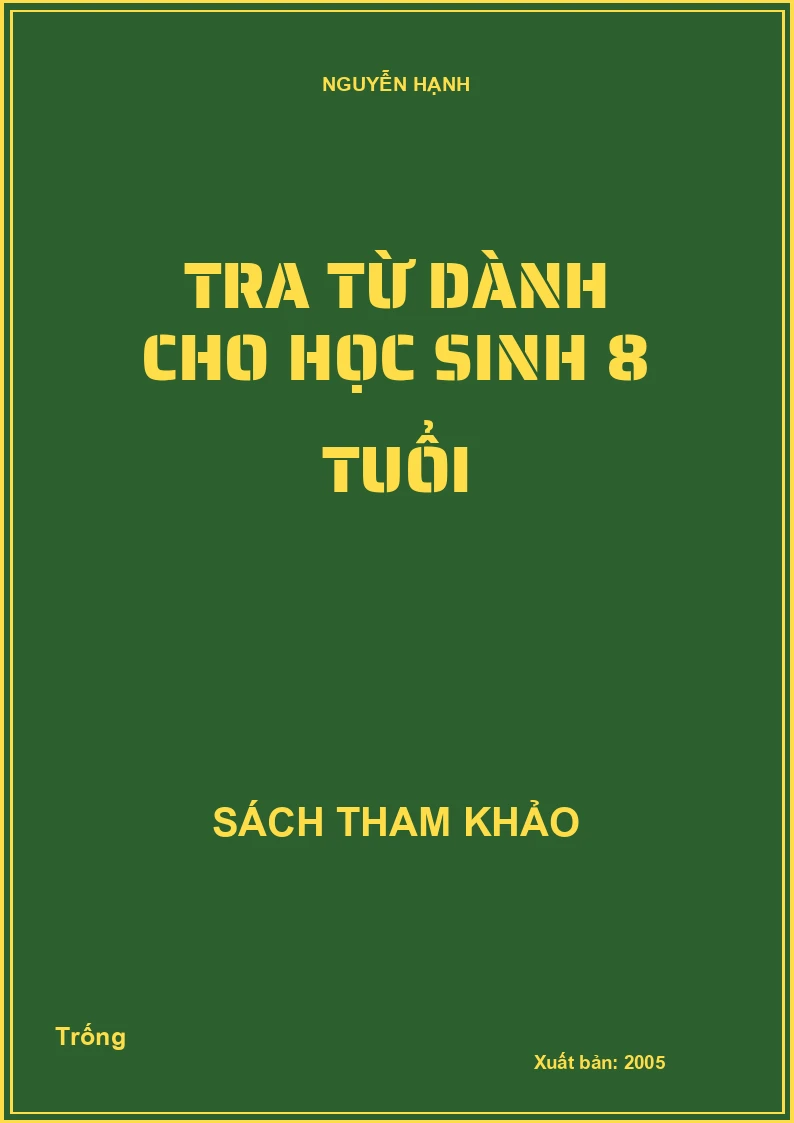 Tra từ dành cho học sinh 8 tuổi