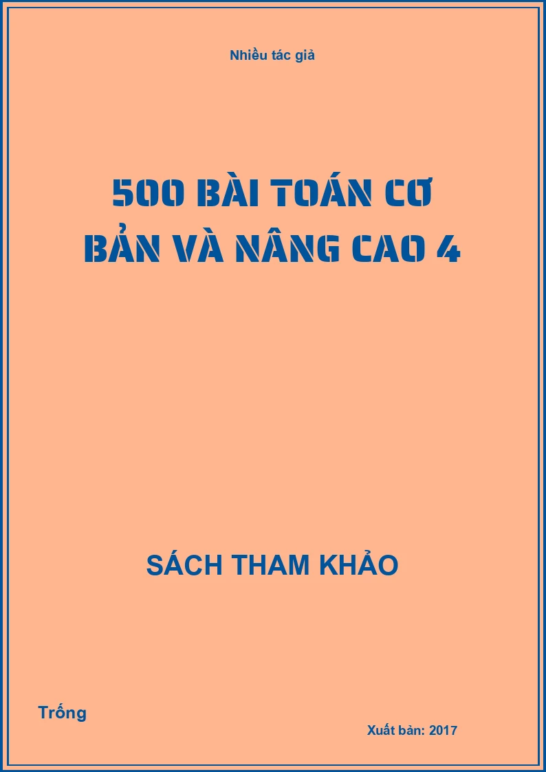 500 bài Toán cơ bản và nâng cao 4