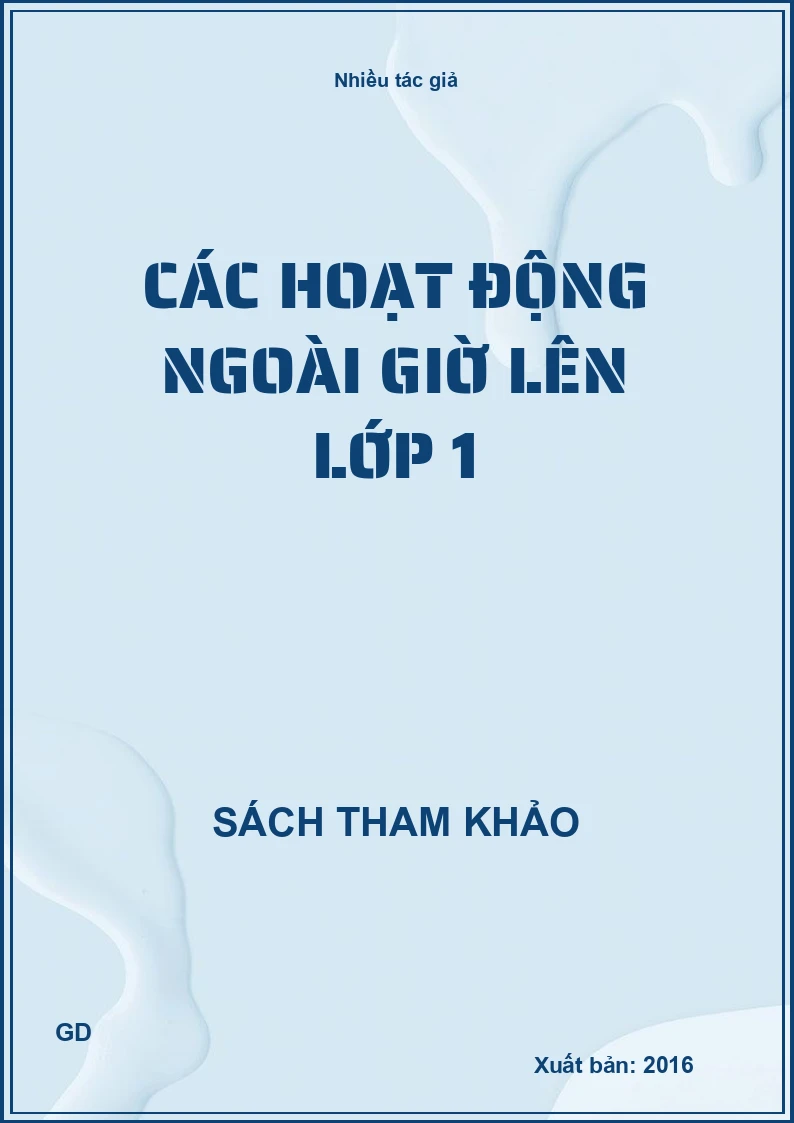 Các hoạt động ngoài giờ lên lớp 1