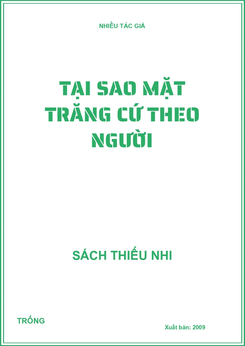 Tại sao mặt trăng cứ theo người